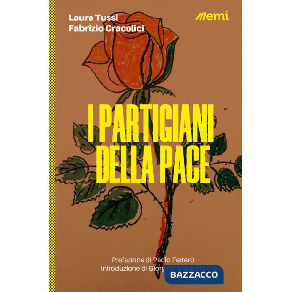 Partigiani della pace (I)