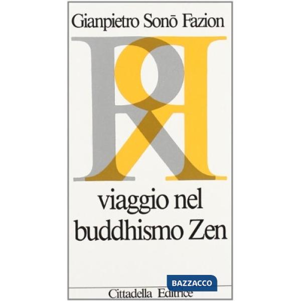 Viaggio nel buddhismo zen