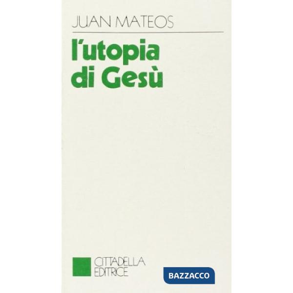 Utopia di Gesù (L')