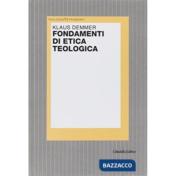 Fondamenti di etica teologica