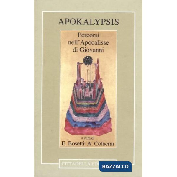 Apokalypsis. Percorsi nell'Apocalisse di Giovanni