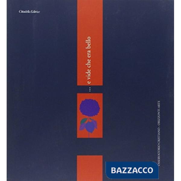 ... E vide che era bello