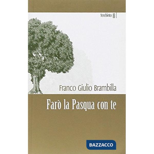 Farò la Pasqua con te