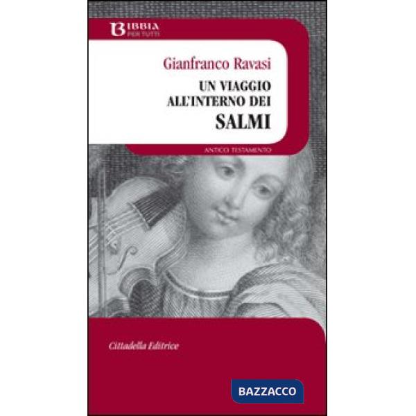 Viaggio all'interno dei Salmi (Un)
