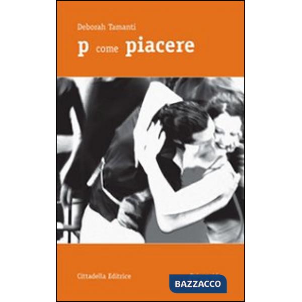 P come piacere