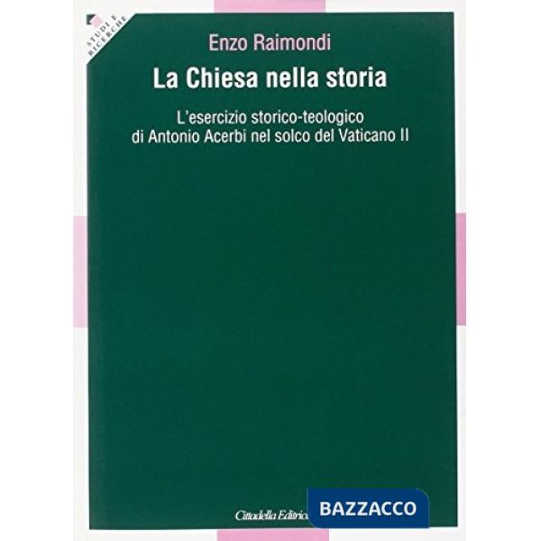 Chiesa nella storia (La)