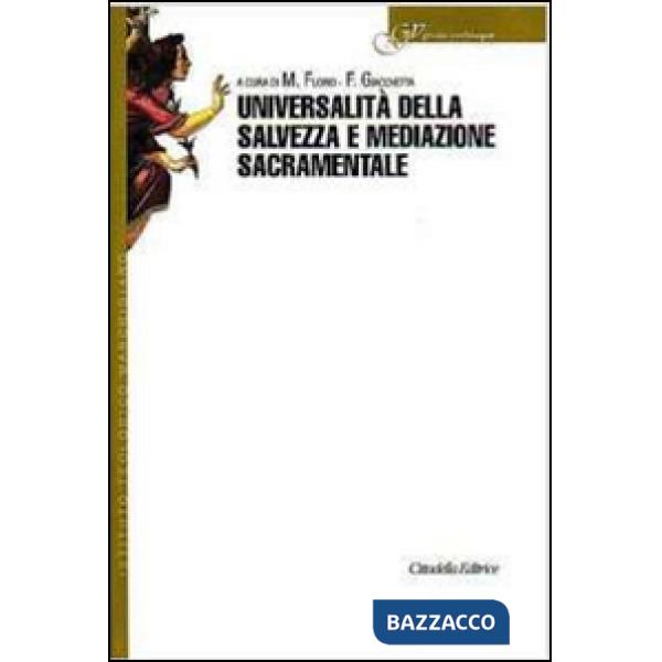 Universalità della salvezza e mediazione sacramentale