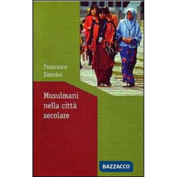 Musulmani nella città secolare