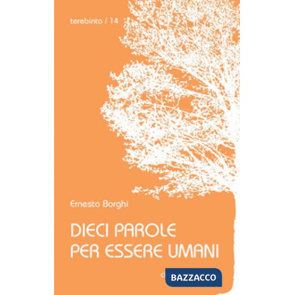 Dieci parole per essere umani