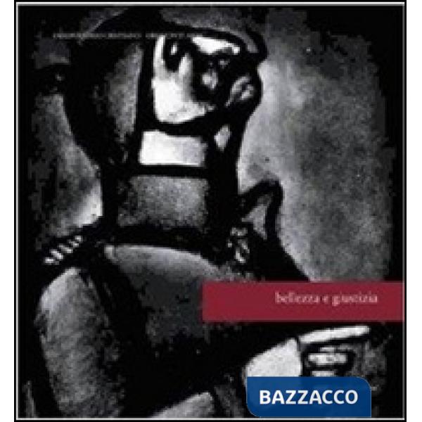 Bellezza e giustizia