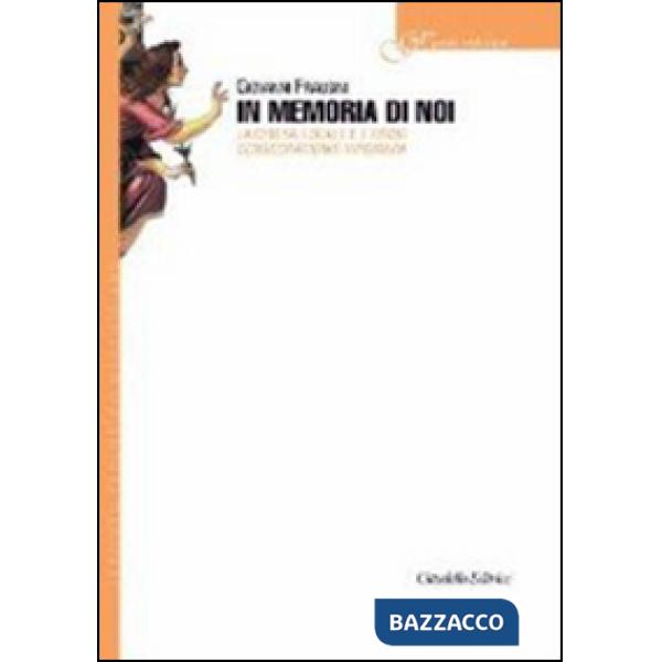 In memoria di noi. La chiesa locale e l'Ordo consecrationis virginum