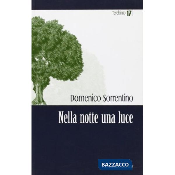 Nella notte una luce