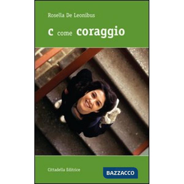 C come coraggio
