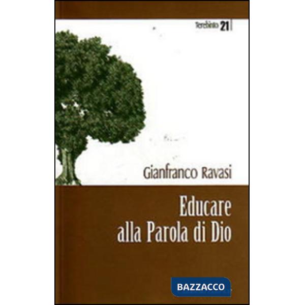 Educare alla parola di Dio