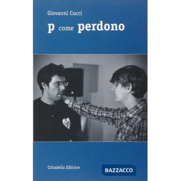 P come perdono