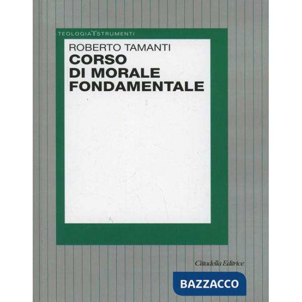 Corso di morale fondamentale