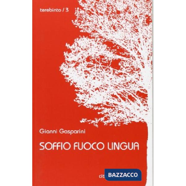 Soffio, fuoco, lingua