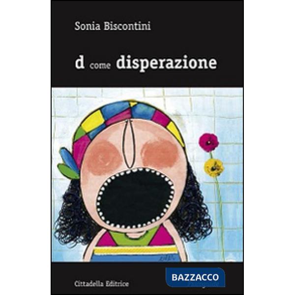 D come disperazione