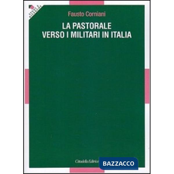 Pastorale verso i militari in Italia (La)