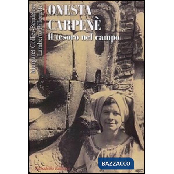 Onesta Carpenè. Il tesoro del campo