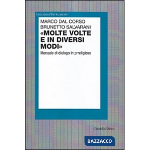 «Molte volte e in diversi modi». Manuale di dialogo interreligioso