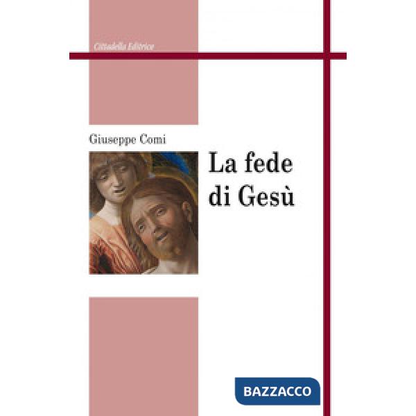 Fede di Gesù (La)