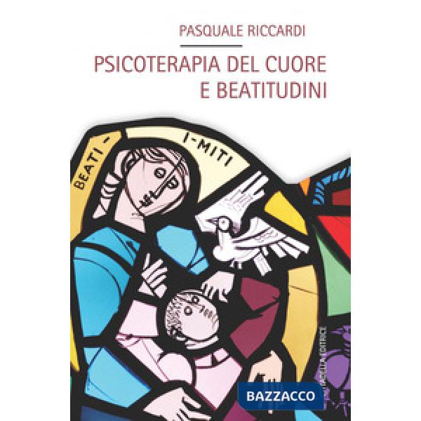 Psicoterapia del cuore e beatitudini