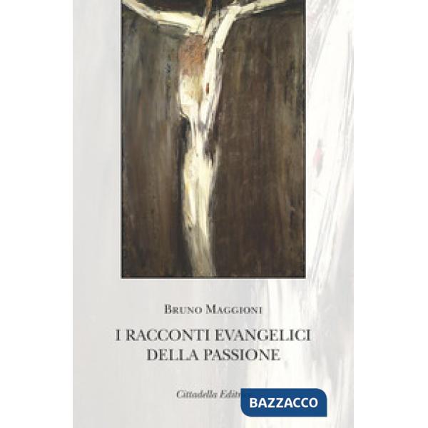 Racconti evangelici della passione (I)