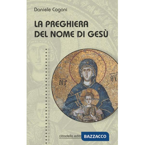 Preghiera del nome di Gesù (La)