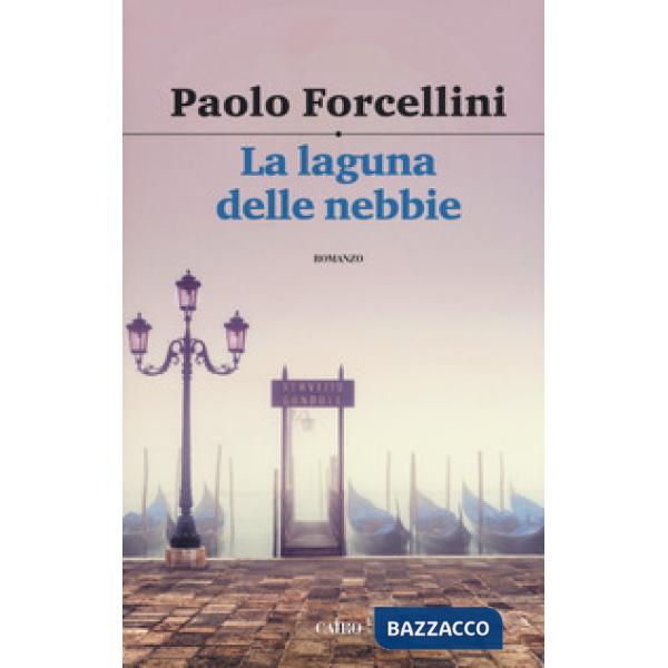 Laguna delle nebbie (La)