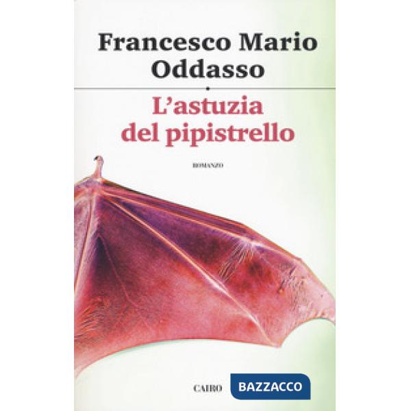 Astuzia del pipistrello. Il capitano Petrone indaga (L')