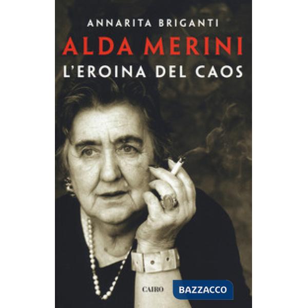 Alda Merini. L'eroina del caos