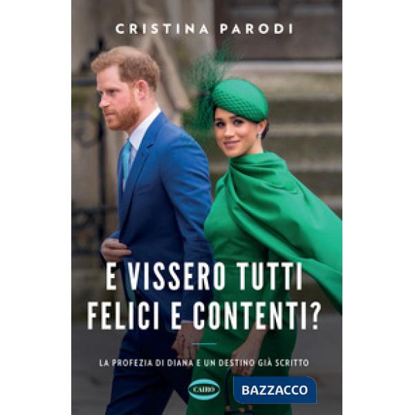 E vissero tutti felici e contenti? La profezia di Diana e un destino già scritto