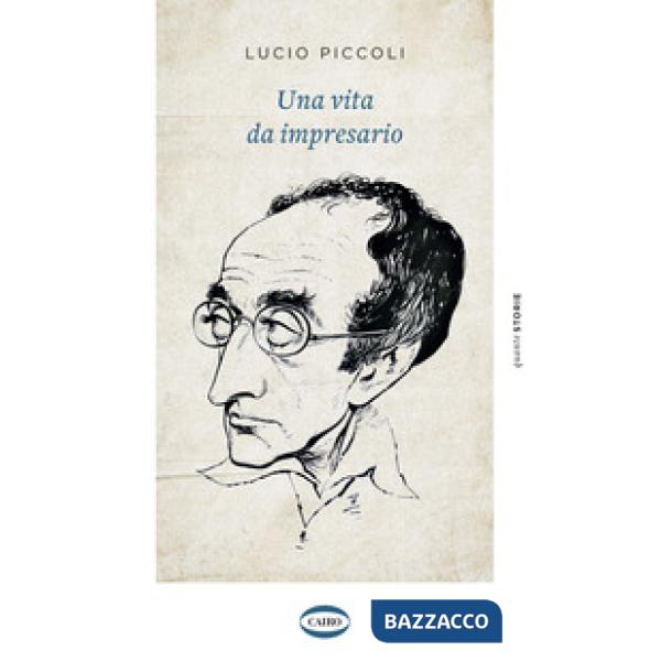 Vita da impresario (Una)