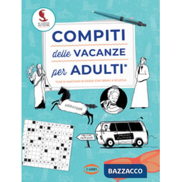 Compiti delle vacanze per adulti