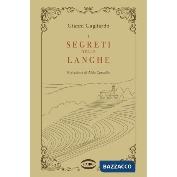 Segreti delle Langhe (I)