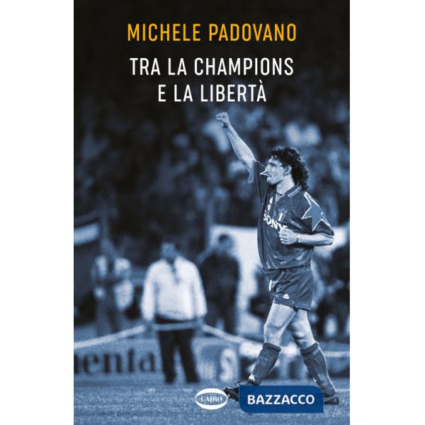 Tra la Champions e la libertà