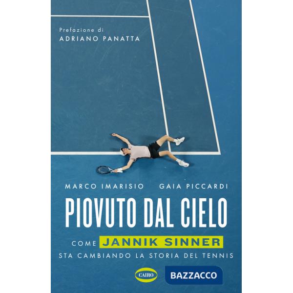 Piovuto dal cielo. Come Jannik Sinner sta cambiando la storia del tennis