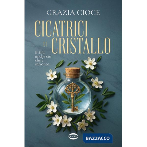 Cicatrici di cristallo