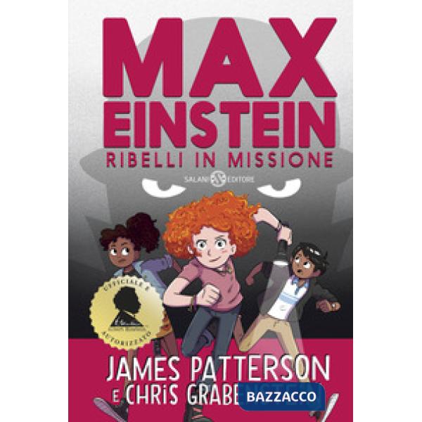 Max Einstein. Ribelli in missione