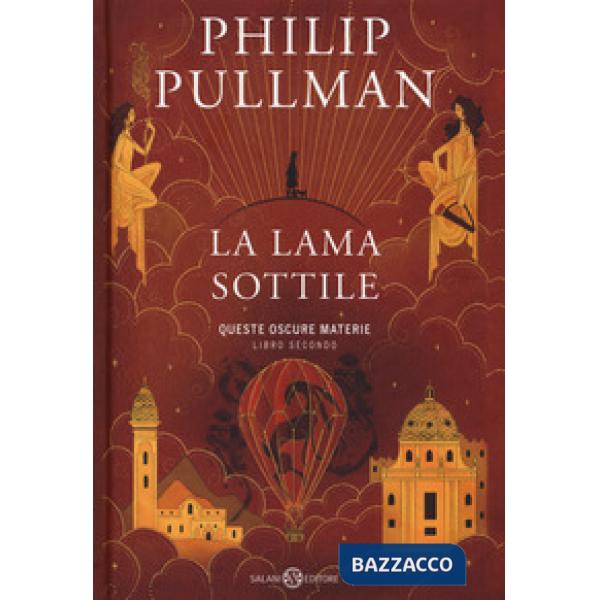 Lama sottile. Queste oscure materie. Nuova ediz. (La). Vol. 2