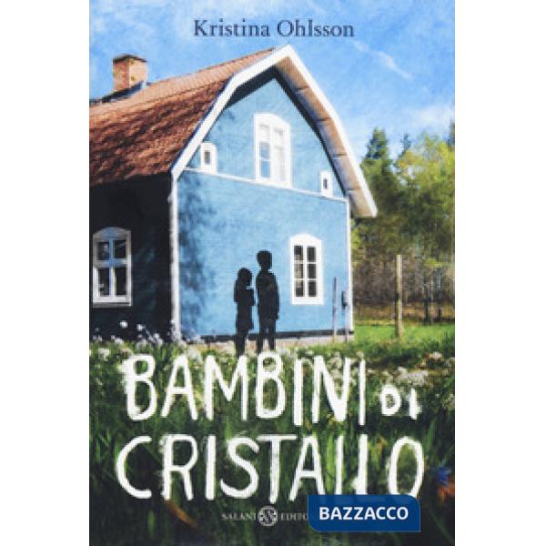 Bambini di cristallo