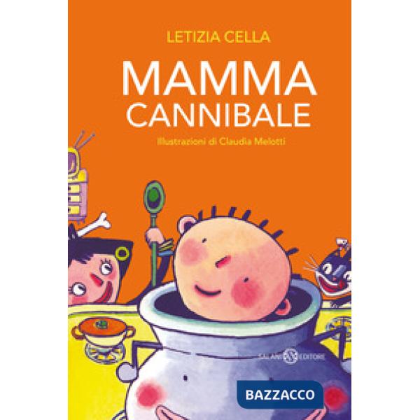 Mamma cannibale
