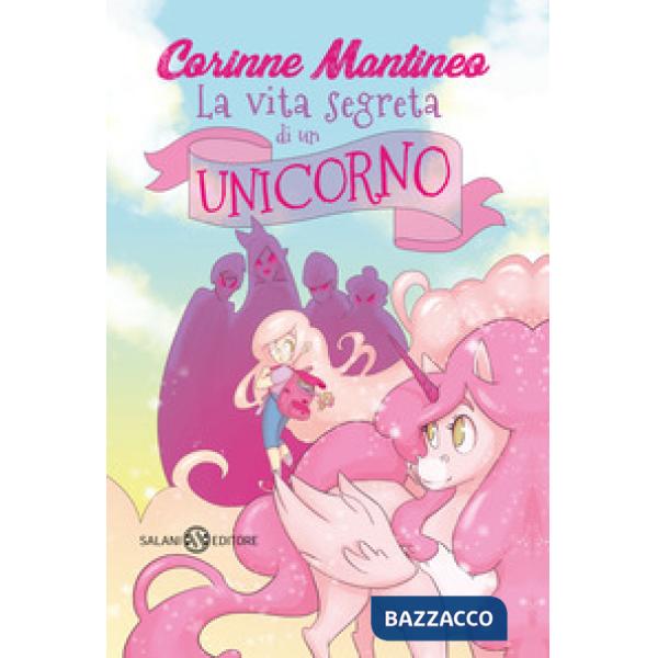 Vita segreta di un unicorno (La)