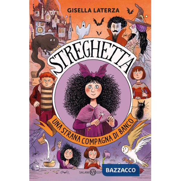 Strana compagna di banco. Streghetta. Ediz. a colori (Una)