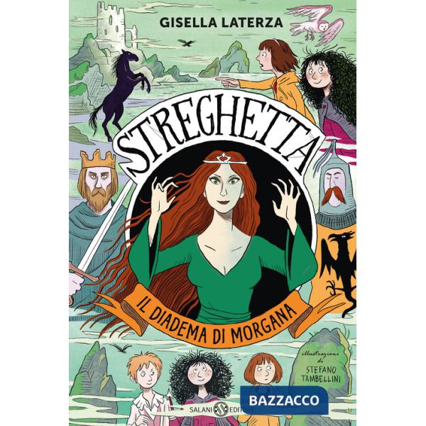Diadema di Morgana. Streghetta (Il)