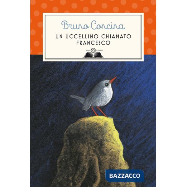 Uccellino chiamato Francesco (Un)