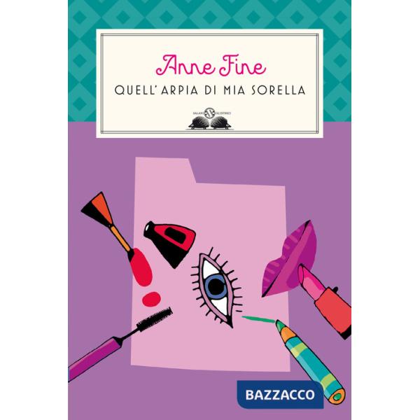 Quell'arpia di mia sorella