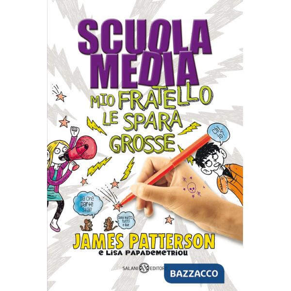 Scuola media. Mio fratello le spara grosse