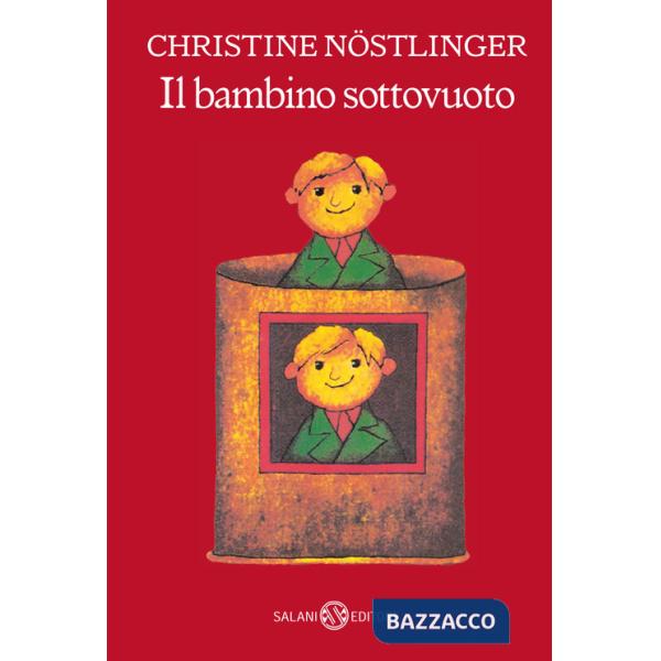 Bambino sottovuoto (Il)